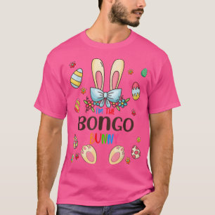 Ik ben de Bongo Bunny Easter Day Matching Family E T-shirt