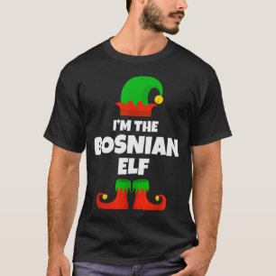 Ik ben de Bosnische Elf Familie Pyjama Kerst Grapp T-shirt