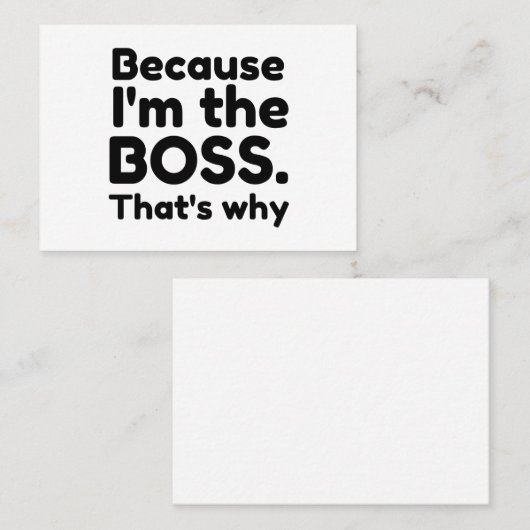 IK BEN DE BOSS WAAROM... VISITEKAARTJE (Voorkant / Achterkant)