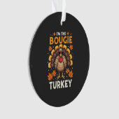Ik ben de Bougie Turkije Funny Thanksgiving Sassy Ornament (voorkant)