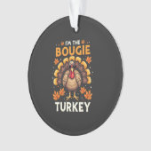 Ik ben de Bougie Turkije Funny Thanksgiving Sassy Ornament (voorkant)