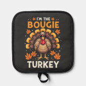 Ik ben de Bougie Turkije Funny Thanksgiving Sassy Pannenlap (Voorkant)