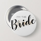 Ik ben de Bride Button met Gold Glitter (Voorkant /achterkant)