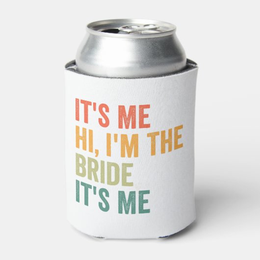 Ik ben de Bride... ik ben de grappige bruiloft. Blikjeskoeler (Blikje Voorkant)