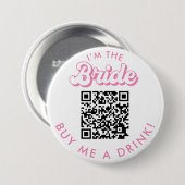 Ik ben de Bride Koop me een Drink QR Code Button (Voorkant /achterkant)