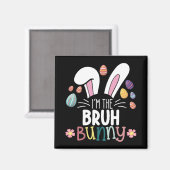 Ik ben de Bruh Bunny Pasen Matching Magneet (Voorkant / Achterkant)