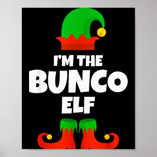 Ik ben de Bunco Elf Familie Pyjama Kerst Grappig B Poster (Voorkant)