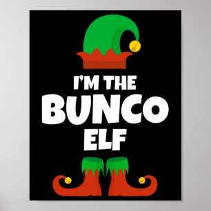 Ik ben de Bunco-elf familiepyjama Kerstmis Grappig Poster