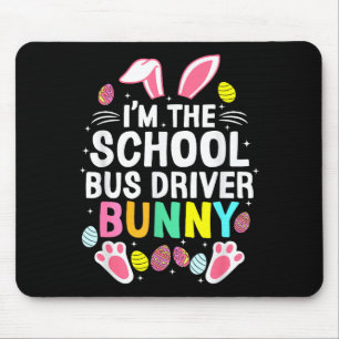 Ik ben de buschauffeur Bunny Fijne Pasen Cute _1 Muismat