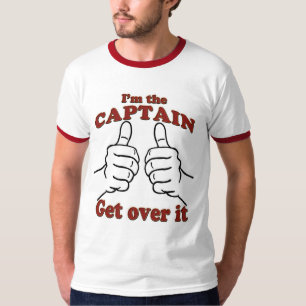 Ik ben de CAPTAIN die er overheen gaat T-shirt