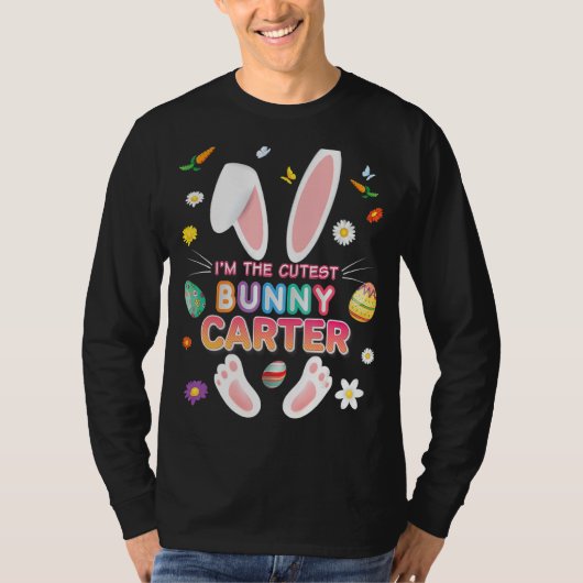 Ik ben de Carter Bunny Paasdag Ei Hunt Leraar L T-shirt (Voorkant)