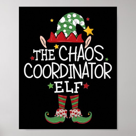 Ik ben de Chaos Coördinator Elf Leuk Kerstmis Matc Poster (Voorkant)