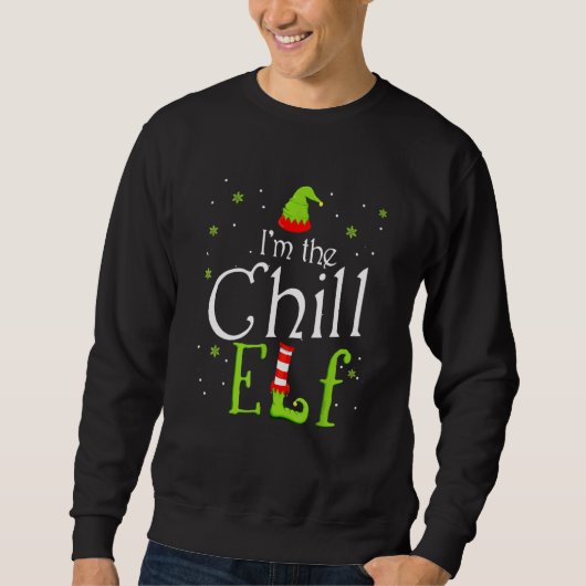 Ik ben de Chill Elf Group Matching Family Xmas Trui (Voorkant)