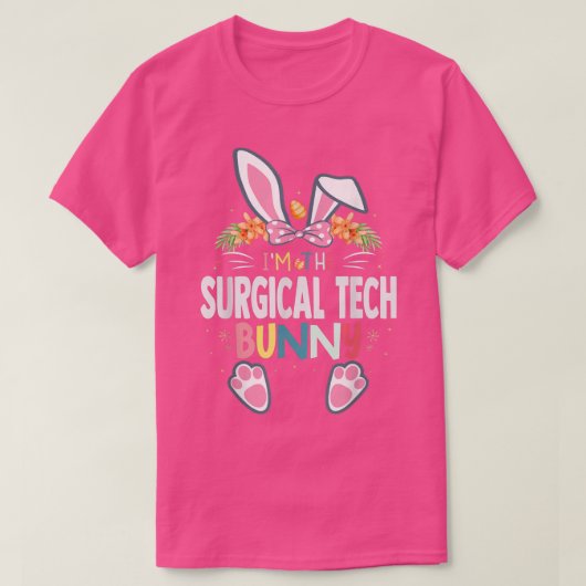 Ik ben de chirurgische Tech Bunny Paasdag Rabbit M T-shirt (Design voorkant)
