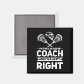 Ik ben de coach van Lacrosse Magneet (Voorkant / Achterkant)