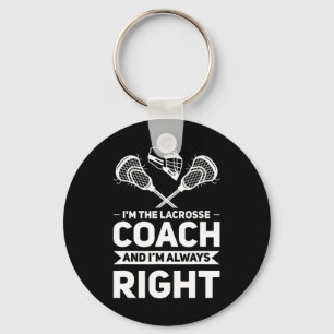 Ik ben de coach van Lacrosse Sleutelhanger