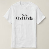 Ik ben de Cool oom T-shirt (Design voorkant)