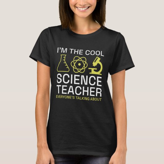 Ik ben de Cool Science Teacher T-shirt (Voorkant)