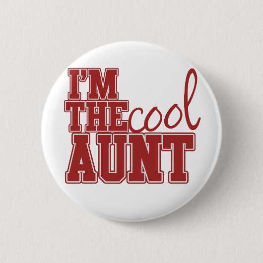 Ik ben de coole tante ronde button 5,7 cm (Voorkant)