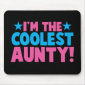 Ik ben de COOLEST Aunty. Muismat (Voorkant)