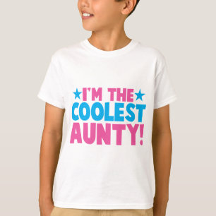 Ik ben de COOLEST Aunty. T-shirt