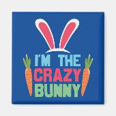 Ik ben de Crazy Bunny Cute Paasdag Magneet (Voorkant)