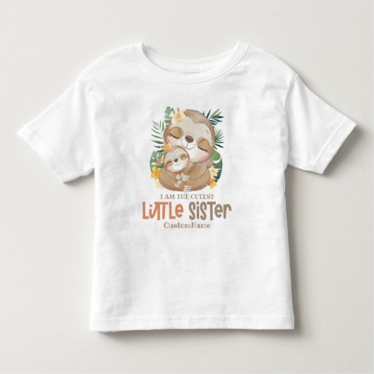 Ik ben de Cutest Little Sister Cute Sloths Custom Kinder Shirts (Voorkant)