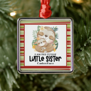 Ik ben de Cutest Little Sister Cute Sloths Custom Metalen Ornament