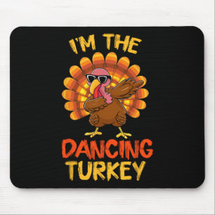 Ik ben de dansende familie van Turkije Thanksgivin Muismat