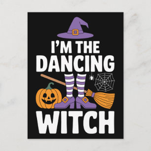 Ik ben de dansende heks   Halloween-feestplezier Briefkaart