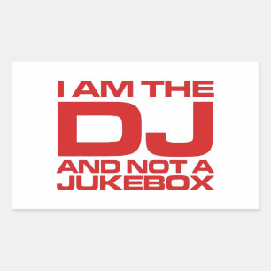 Ik ben de dj en geen Duke Box - Sticker