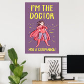 Ik ben de Doctor. Geen bedrijf. Poster (Thuiskantoor)