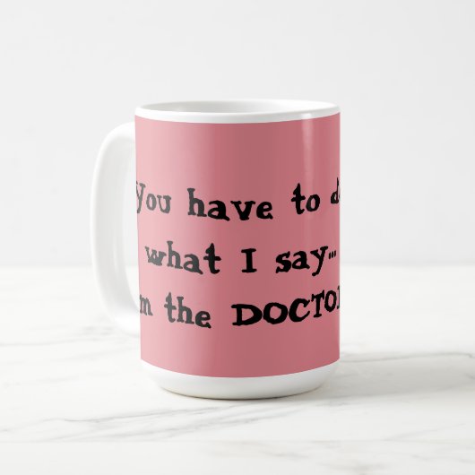 Ik ben de Doctor Koffiemok (Voorkant links)