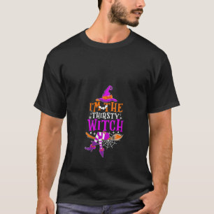 Ik ben de dorstige heks grappige heks Halloween ko T-shirt