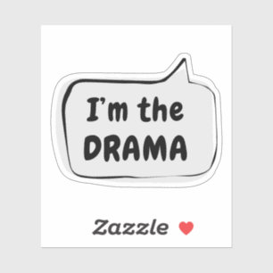 Ik ben de DRAMA Spreekwolk Vinyl Sticker