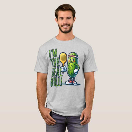 IK BEN DE ECHTE DILL PICKLEBALL GRAPPIGE SPORTIEVE T-SHIRT (Voorkant volledig)
