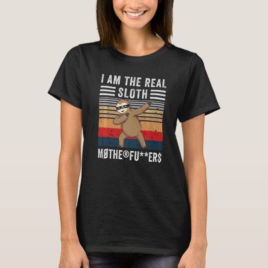 Ik ben de echte Sloth Dabbing Sloth T-shirt (Voorkant)