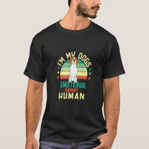 Ik ben de Emotional Support Human van mijn hond T-shirt