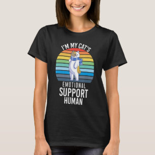Ik ben de Emotional Support Human van mijn kat T-shirt
