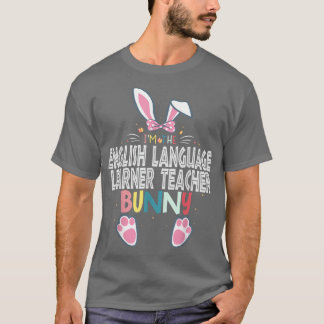 Ik ben de Engelse taalleraar Bunny Eas T-shirt