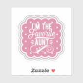 Ik ben de favoriete tante sticker (Vel)