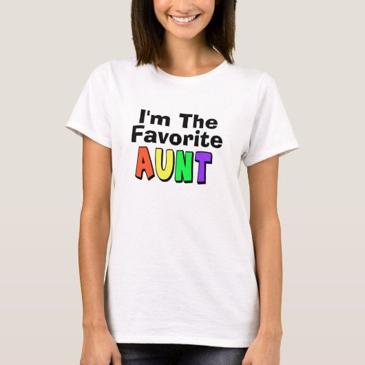 Ik ben de favoriete tante T-Shirt (Voorkant)