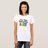 Ik ben de favoriete tante T-Shirt (Voorkant volledig)