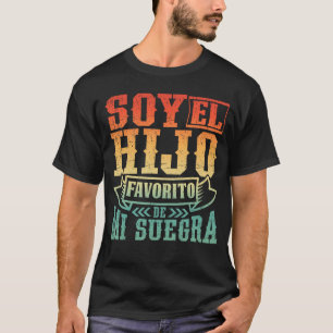 Ik ben de favoriete zoon van mijn schoonmoeder in t-shirt