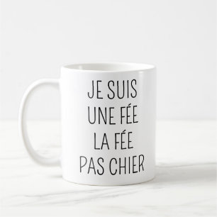 Ik ben de fee de fee niet poepen - mok humor