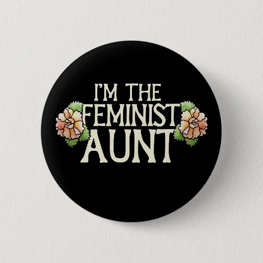Ik ben de feministische tante ronde button 5,7 cm (Voorkant)