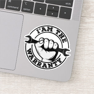 Ik ben de Garantie Diesel Mechanic Garantie Humor Sticker