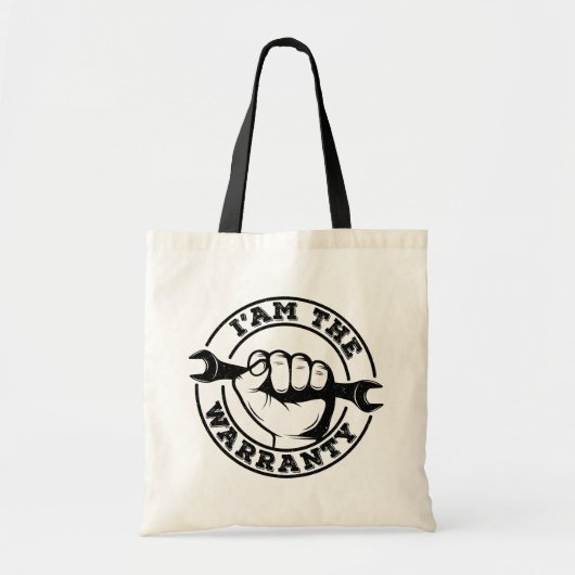 Ik ben de Garantie Diesel Mechanic Garantie Humor Tote Bag (Voorkant)