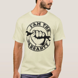 Ik ben de garantie dieselmachinist garantie humor t-shirt