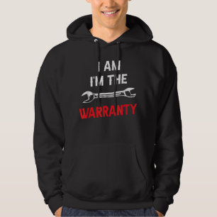 Ik ben de garantie tools hobby auto monteur hoodie